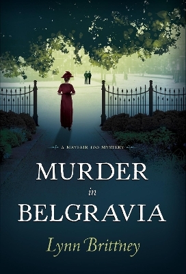 Murder in Belgravia - Lynn Brittney