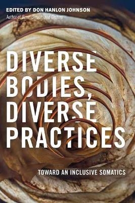 Diverse Bodies, Diverse Practices - 