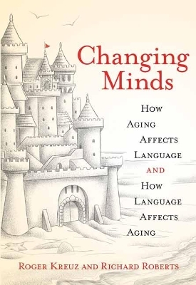 Changing Minds - Roger Kreuz