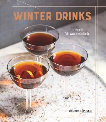 Winter Drinks -  Editors of Punch