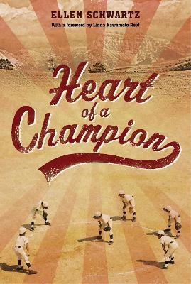 Heart of a Champion - Ellen Schwartz