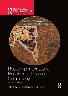 Routledge International Handbook of Green Criminology - 