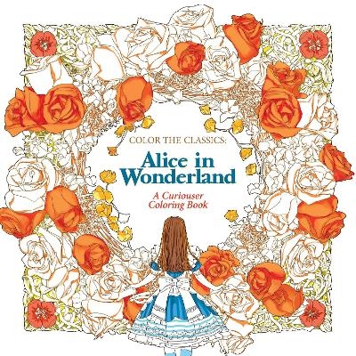 Color the Classics: Alice in Wonderland - Jae-Eun Lee