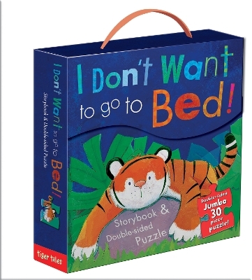 I Don't Want to Go to Bed! - Julie Sykes