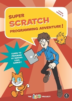 Super Scratch Programming Adventure (Scratch 3) -  The LEAD Project