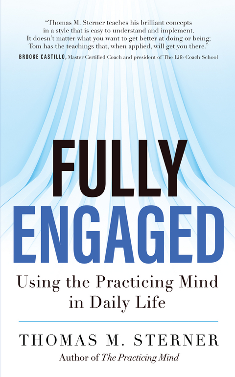 Fully Engaged -  Thomas M. Sterner