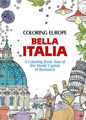 Coloring Europe: Bella Italia