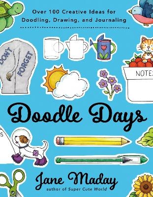 Doodle Days - Jane Maday