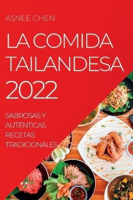 La Comida Tailandesa 2022
