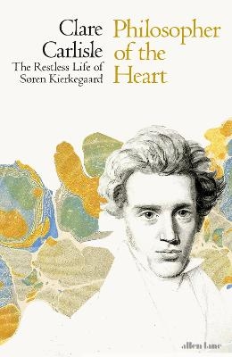 Philosopher of the Heart - Clare Carlisle