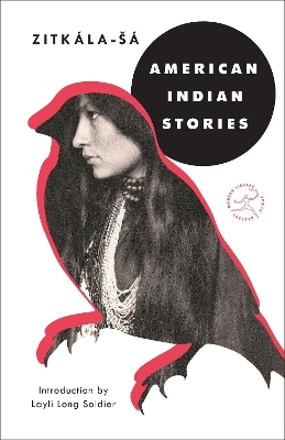 American Indian Stories -  Zitkala-Sa