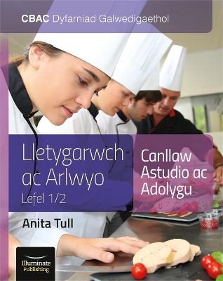 WJEC Vocational Award Hospitality and Catering Level 1/2: Study & Revision Guide