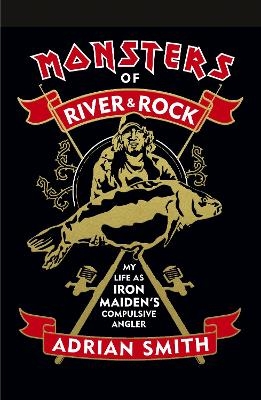 Monsters of River and Rock