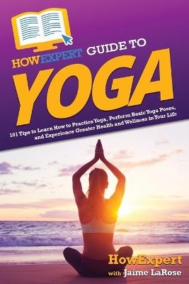 HowExpert Guide to Yoga