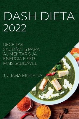 Dash Dieta 2022