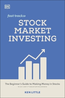 Stock Market Investing Fast Track - Ken Little