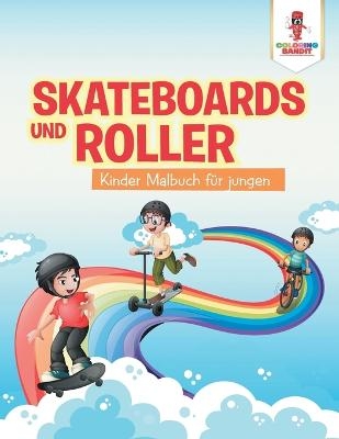 Skateboards und Roller -  Coloring Bandit