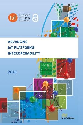 Advancing IoT Platforms Interoperability - 