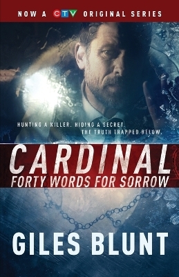 Cardinal: Forty Words for Sorrow (TV Tie-in Edition)