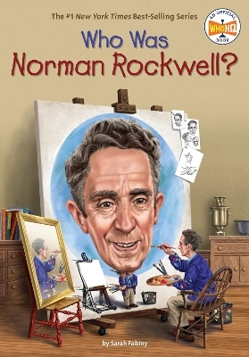 Who Was Norman Rockwell? - Sarah Fabiny