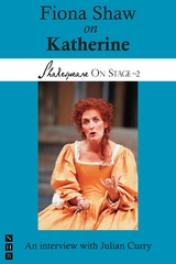 Fiona Shaw on Katherine -  Julian Curry,  Fiona Shaw