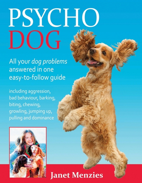 PSYCHO DOG -  Janet Menzies