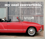 my cool convertible -  Chris Haddon