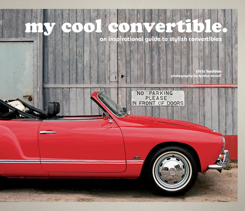 my cool convertible -  Chris Haddon