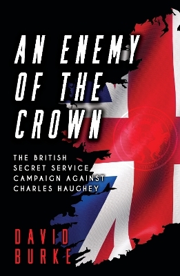 An Enemy of the Crown - David Burke