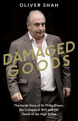 Damaged Goods - Oliver Shah