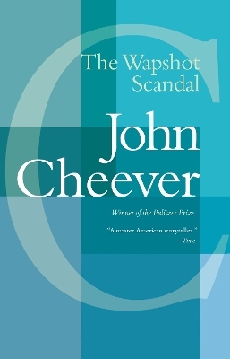 The Wapshot Scandal - John Cheever