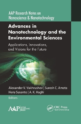 Advances in Nanotechnology and the Environmental Sciences - 