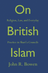 On British Islam - John R. Bowen