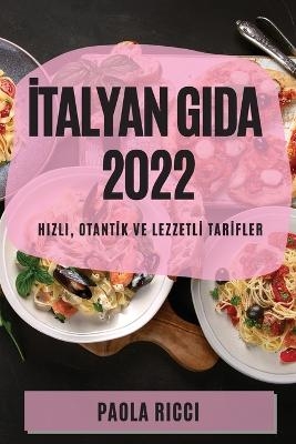 İtalyan Gida 2022 - Paola Ricci