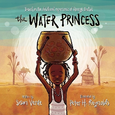 The Water Princess - Susan Verde, Georgie Badiel