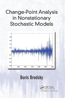 Change-Point Analysis in Nonstationary Stochastic Models - Boris Brodsky