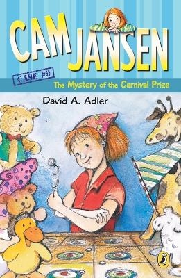 Cam Jansen: the Mystery of the Carnival Prize #9 - David A. Adler