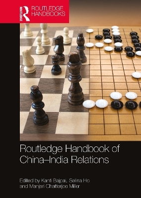Routledge Handbook of China–India Relations - 