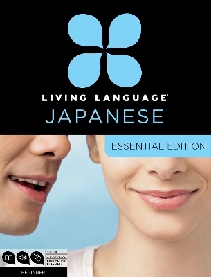 Japanese Essential Course - Living Language