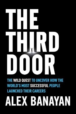 Third Door - Alex Banayan