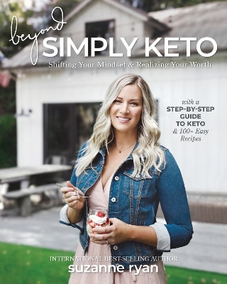 Beyond Simply Keto - Suzanne Ryan