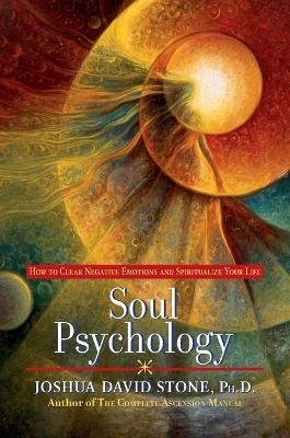 Soul Psychology - Joshua David Stone
