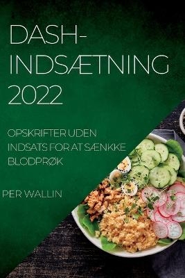 Dash-Inds&AElig;tning 2022 - Per Wallin