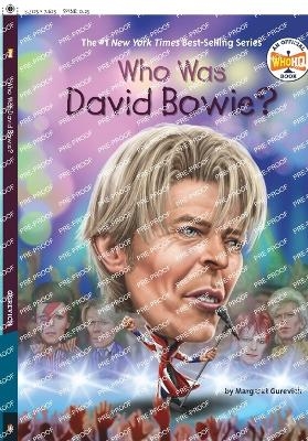 Who Was David Bowie? - Margaret Gurevich