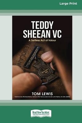 Teddy Sheean VC - Tom Lewis
