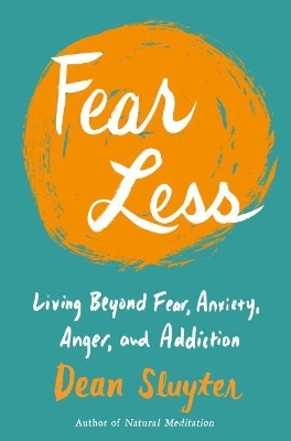 Fear Less - Dean Sluyter