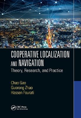 Cooperative Localization and Navigation