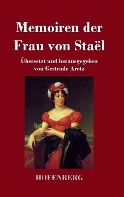 Memoiren der Frau von Staël