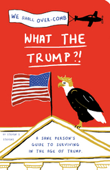 What the Trump?! -  Steven S. Stevens