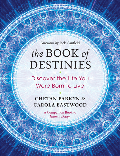 The Book of Destinies - Chetan Parkyn, Carola Eastwood